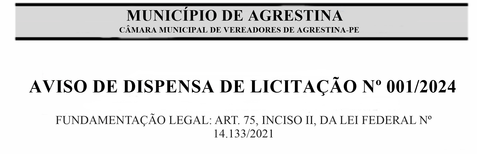 AVISO DE DISPENSA DE LICITAÇÃO Nº 001/2024