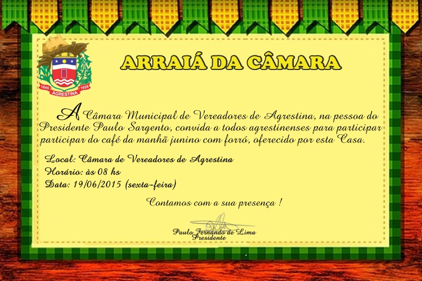 Câmara de Agrestina convida população para café junino na próxima sexta-feira (19)